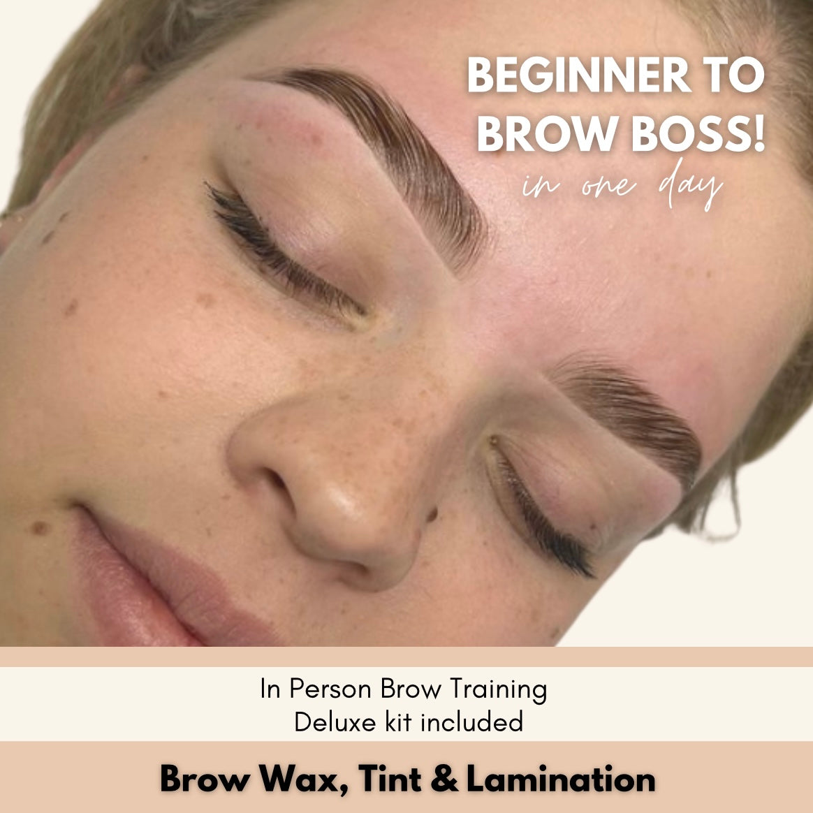 Brow Wax, Tint & Lamination Classroom Course (1 Day Masterclass)